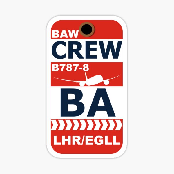BA Boeing 787-8 Crew London Heathrow Sticker