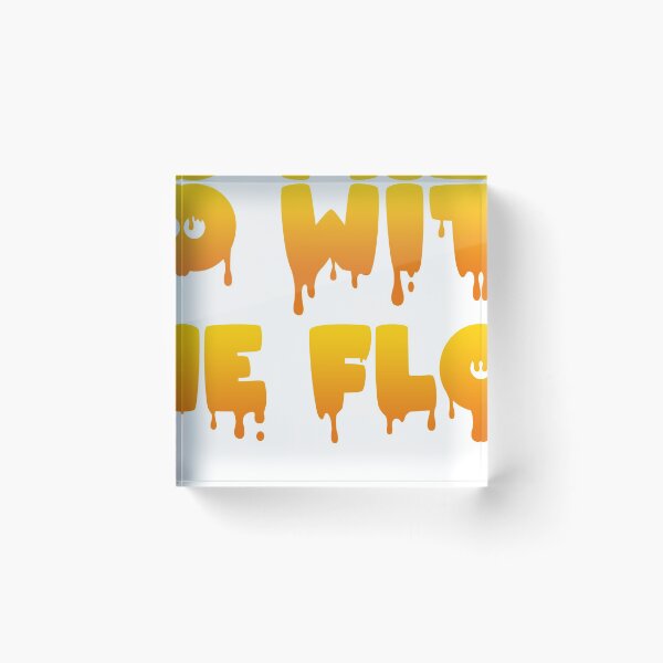 Item preview, Go with the flow designed and sold by nmdesigns1.