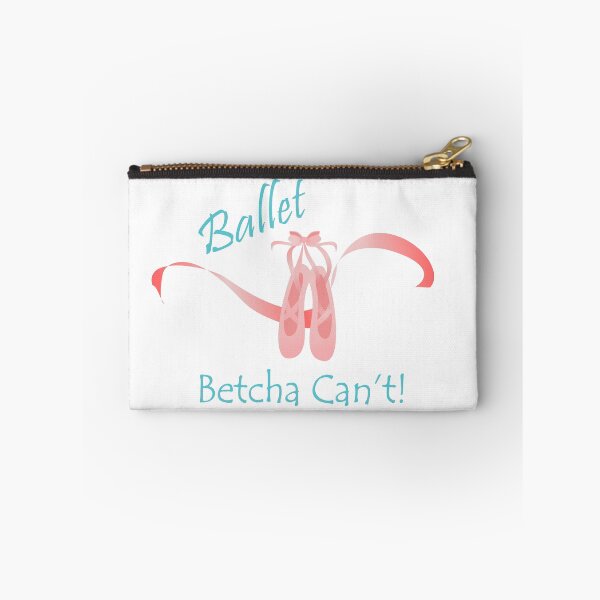 Item preview, Ballet - Betcha Can't designed and sold by SportGirlDesign.