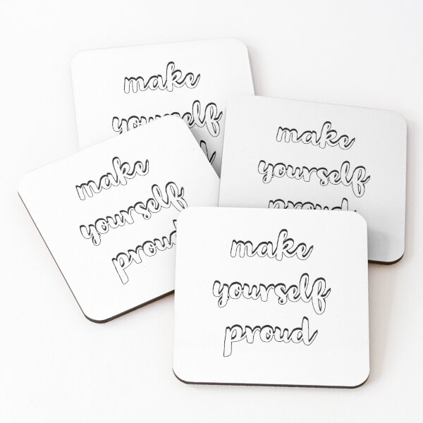 Item preview, make yourself proud designed and sold by Inspirationmotivation.