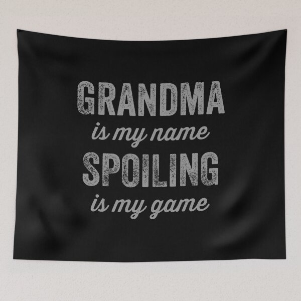 Item preview, Grandma Is My Name Spoiling Is My Game Gift designed and sold by haselshirt.
