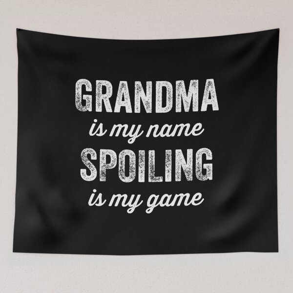 Item preview, Grandma Is My Name Spoiling Is My Game Gift designed and sold by haselshirt.