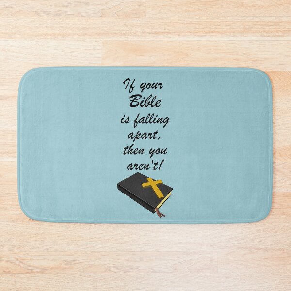 Item preview, If your Bible is falling apart, then you aren't! Novelty Bible quote, meme, funny church saying.  designed and sold by azule1.
