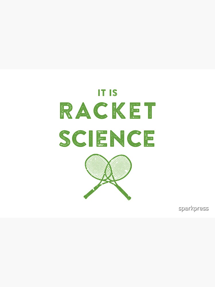 Funny Tennis Quote for a Coach, Player, Pro - Humor Gifts by sparkpress