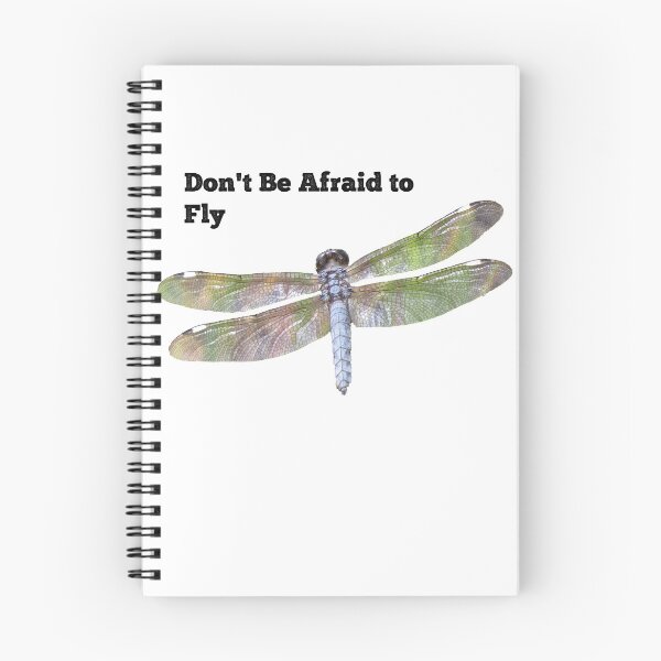 Item preview, Don't Be Afraid to Fly Dragonfly designed and sold by GeographerDude.