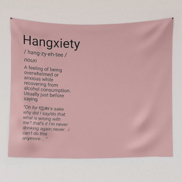 Item preview, Hangxiety,  definition , anxiety  and regrets hangover in black font designed and sold by Optimisticink.