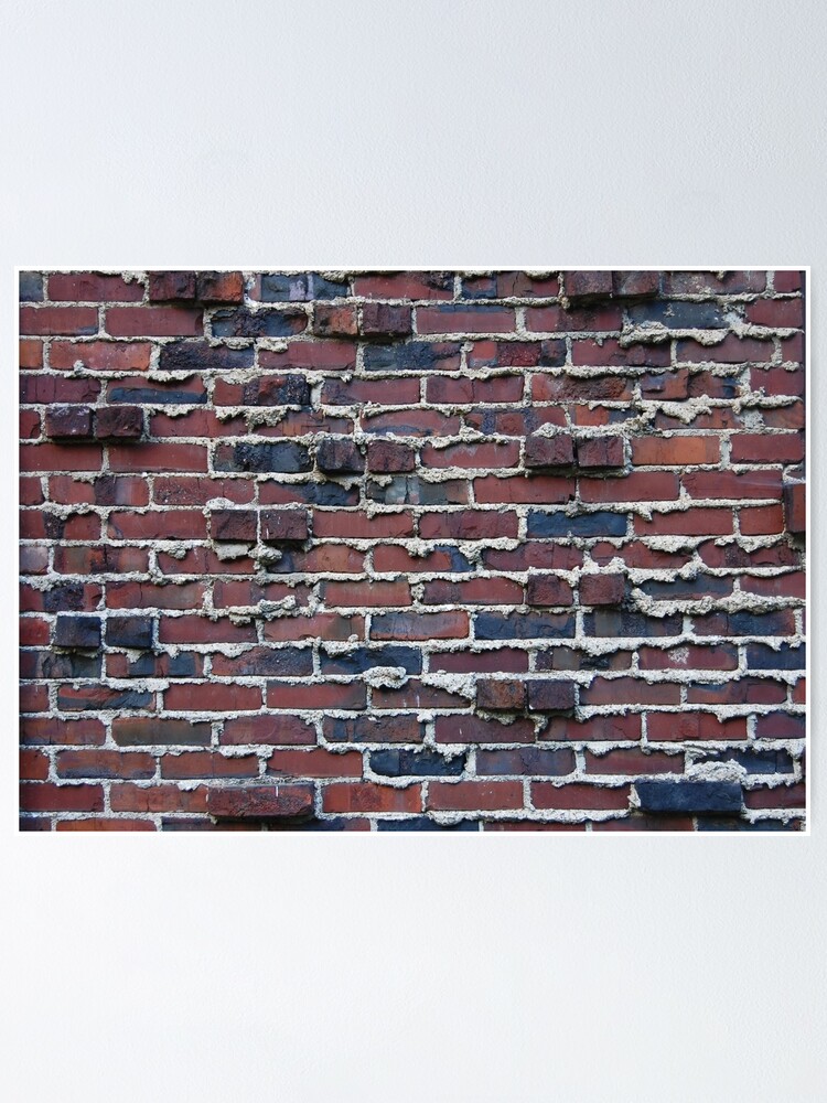 “Weeping Mortar Brick” Poster by jherbert101 | Redbubble