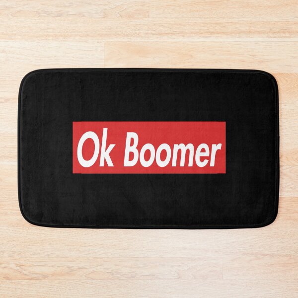 Item preview, Ok Boomer designed and sold by fred e.