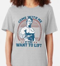 Come With Me If You Want To Lift - Vector version Slim Fit T-Shirt
