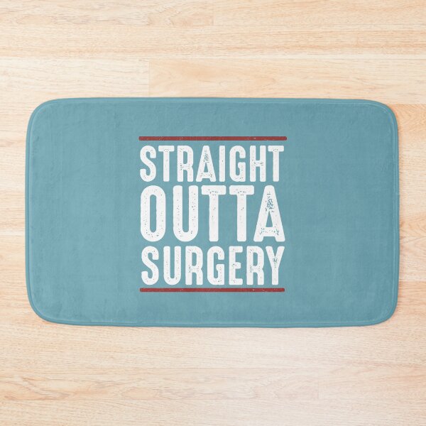 Item preview, Straight Outta Surgery Funny Post Surgery Cheering Up Quotes Get Well Gifts for friend or family   designed and sold by alenaz.
