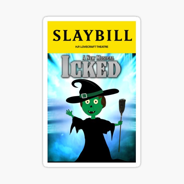 Broadway Zombie Icked Slaybill Sticker