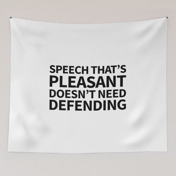 Item preview, speech that's pleasant doesn't need defending designed and sold by QuoteSpirations.