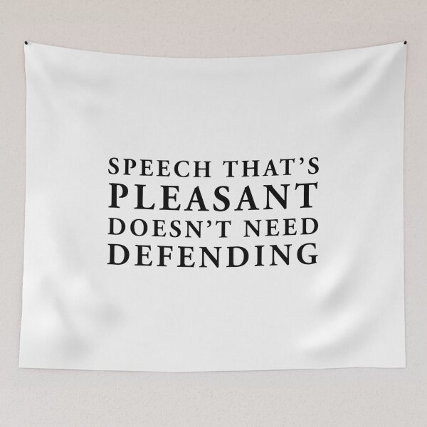 Item preview, speech that's pleasant doesn't need defending designed and sold by QuoteSpirations.