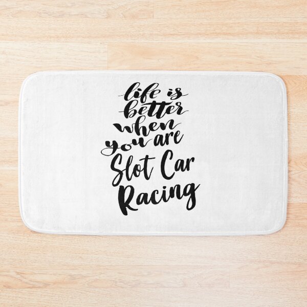 Item preview, Life is Better When You Slot Car Racing designed and sold by ProjectX23.