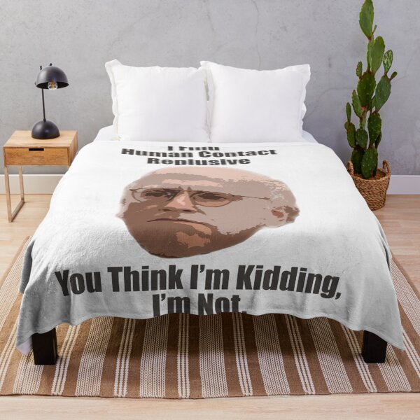 Item preview, Larry David Quote "Human Contact" designed and sold by PrinceCo.
