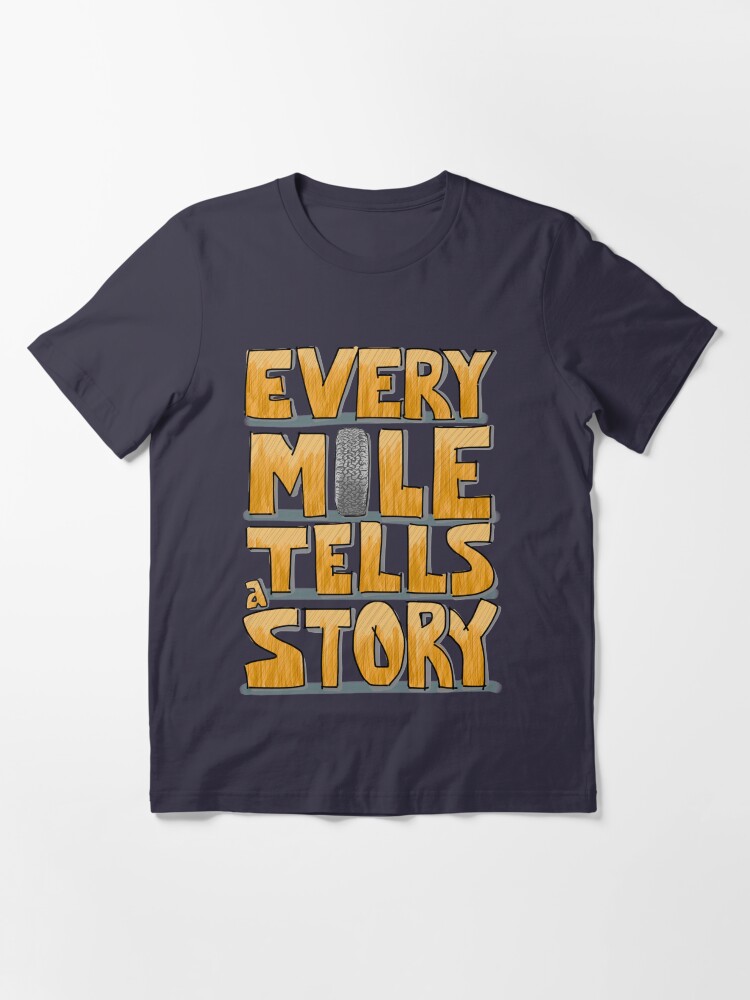 Alternate view of Tire in the Mile Essential T-Shirt