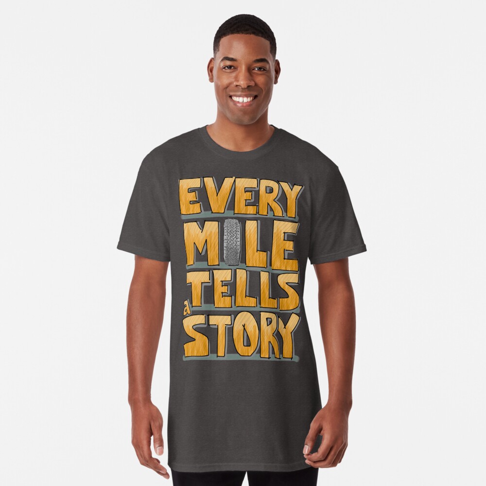 Tire in the Mile Long T-Shirt