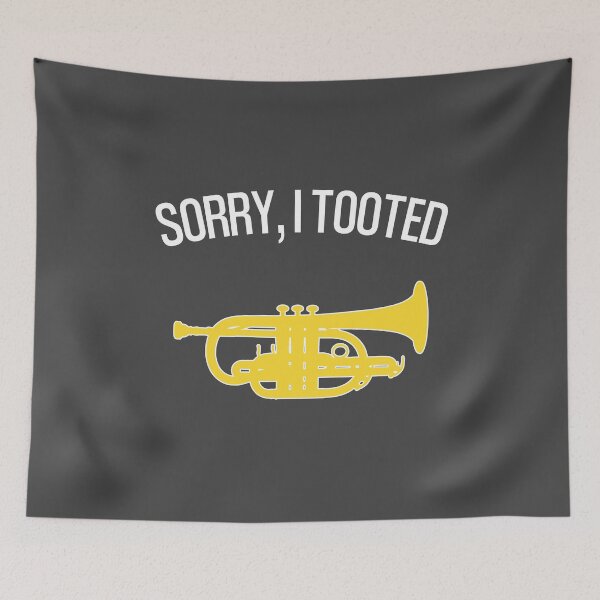 Item preview, Cornet - SORRY, I TOOTED - Funny trumpet gift / Funny cornet gift designed and sold by HEJAshirts.