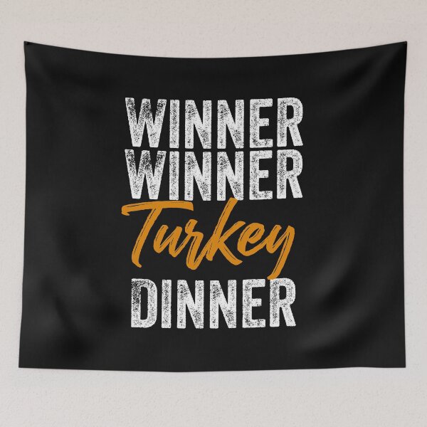 Item preview, Winner Winner Turkey Dinner Thanksgiving Funny Gift designed and sold by Leslie Smith.