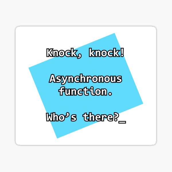 Knock Knock JavaScript Sticker