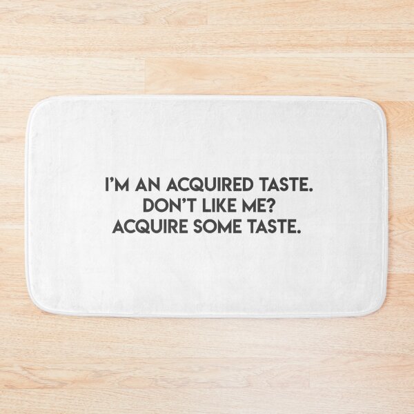 Item preview, Acquired Taste designed and sold by lohtus.