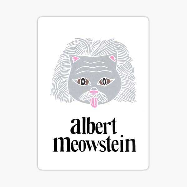 Albert Meowstein Sticker