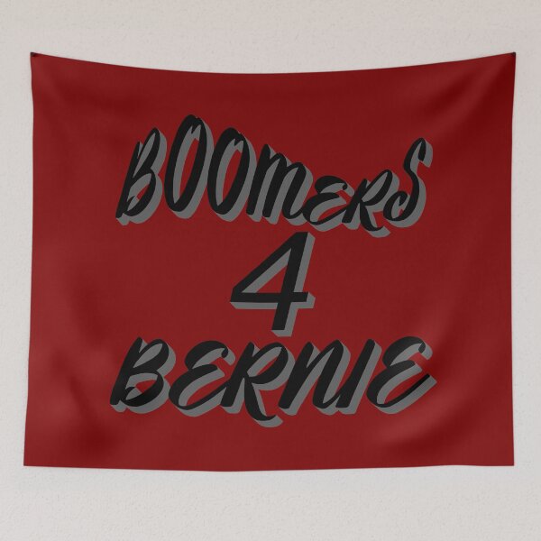 Item preview,  Bernie Sanders Boomers 4 Bernie Supporters Political designed and sold by CharJens.