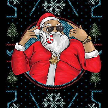 Póster for Sale con la obra «Divertido Cool Santa Claus Sucio Rapero ...