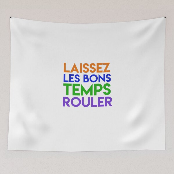 Item preview, Laissez Les Bons Temps Rouler designed and sold by lohtus.