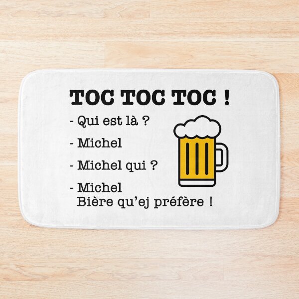 Item preview, Toc Toc Toc Michel Beer that you prefer! designed and sold by humour-chti.