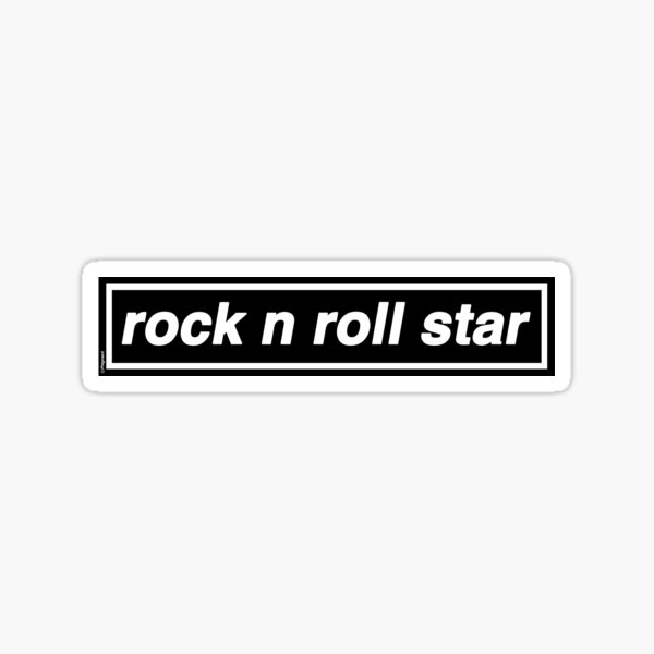 Rock n Roll Star - OASIS Band Tribute - MADE IN THE 90s Sticker
