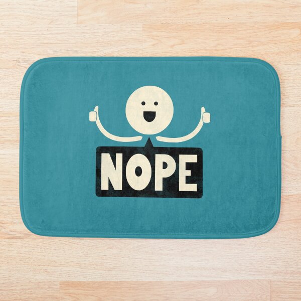 Nope Bath Mat