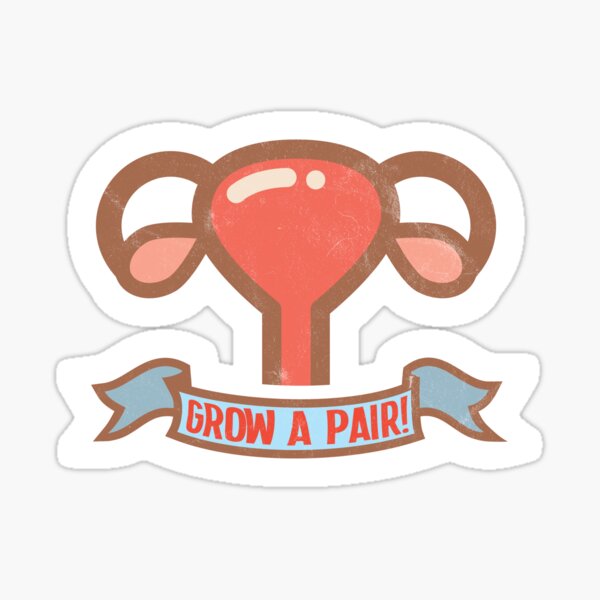 Grow a pair! Sticker