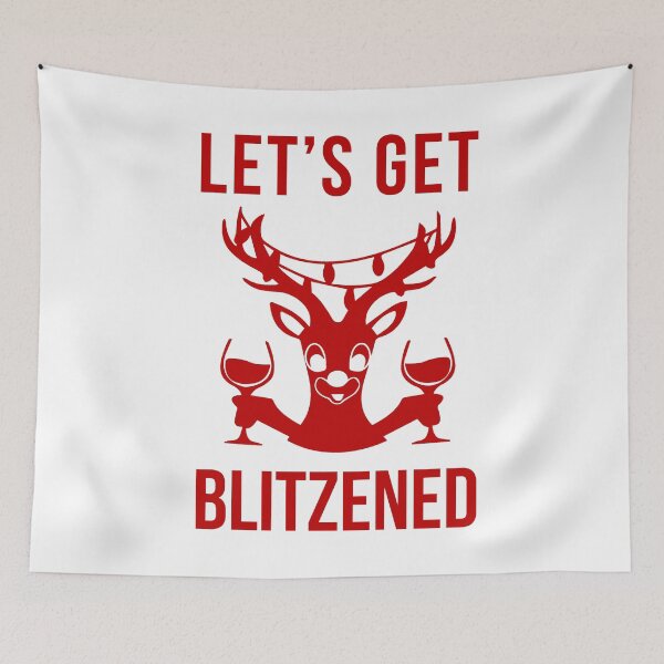 Item preview, Let's Get Blitzened designed and sold by kjanedesigns.