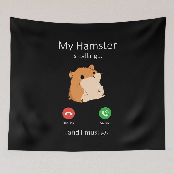 Item preview, My Hamster is calling designed and sold by RatArt Designs.