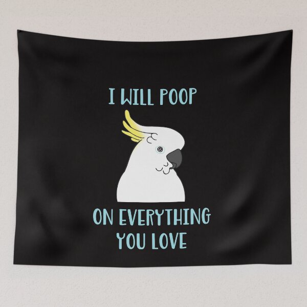 Item preview, Copy oi will poop on everything you love - cockatoo designed and sold by FandomizedRose.