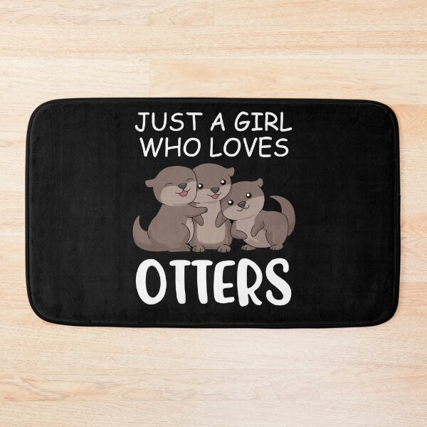 Item preview, Cute Otter Women Sea Just A Girl Who Loves Otters designed and sold by DSWShirts.