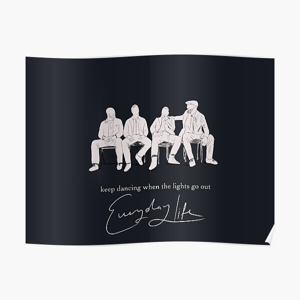 Coldplay everyday life art Poster