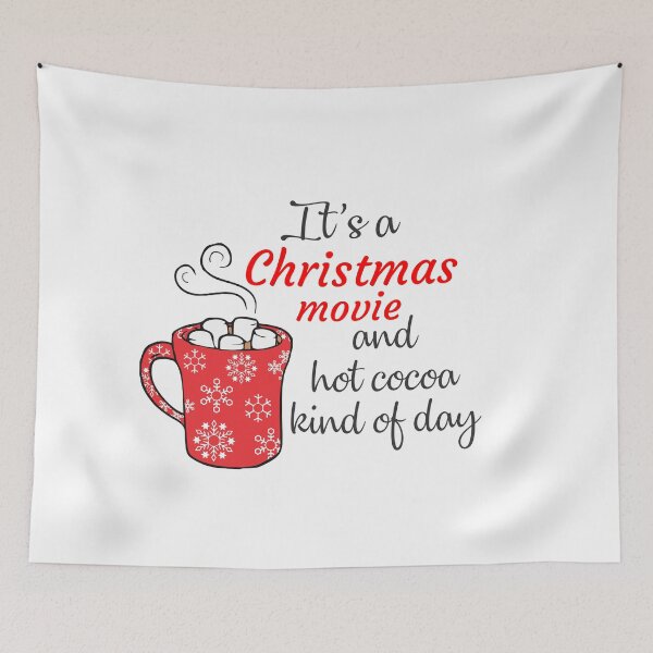 Item preview, Christmas movie and hot cocoa kind of day designed and sold by barber1009.