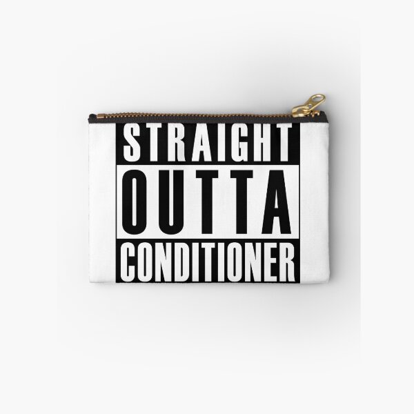 Item preview, Straight Outta Conditioner designed and sold by GoStickIt.