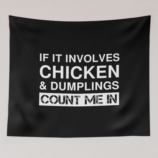 Item preview, Funny Chicken And Dumplings Comfort Food designed and sold by Creekman Designs.