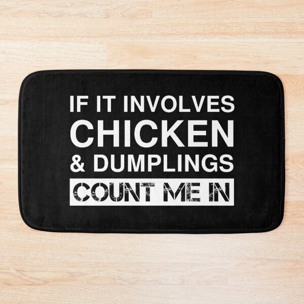 Item preview, Funny Chicken And Dumplings Comfort Food designed and sold by Creekman Designs.