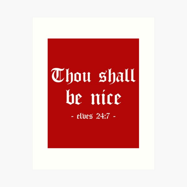 Item preview, Thou Shall Be Nice Funny Christmas Elves Gift (Red) designed and sold by 4wordsmovement.