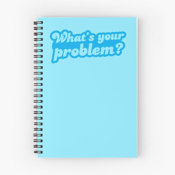 Item preview, What's your PROBLEM? designed and sold by jazzydevil.