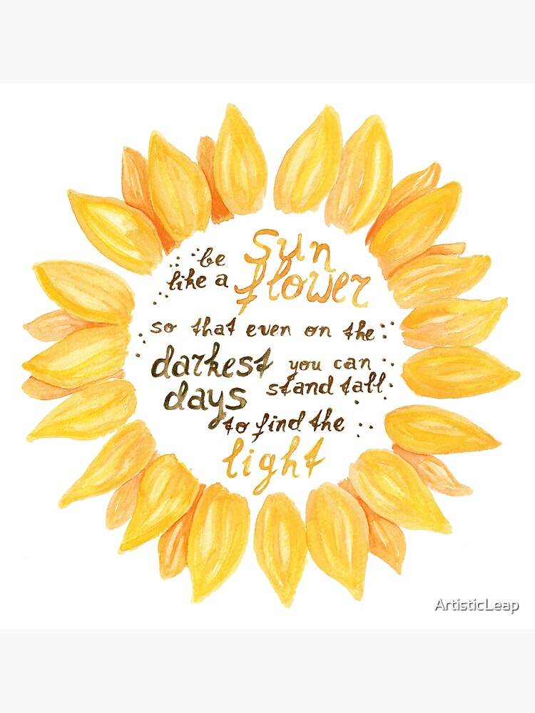 Be A Sunflower