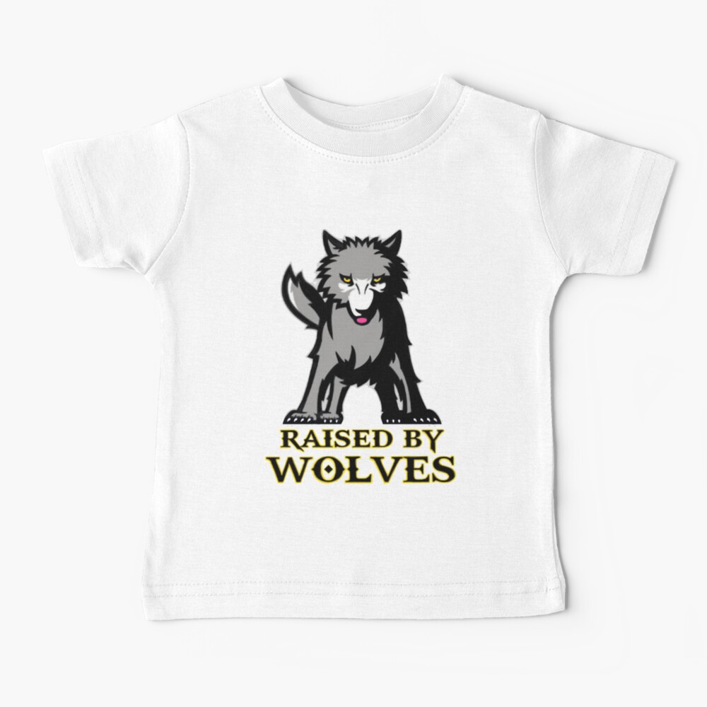 Raised By Wolves Baby T-Shirt
