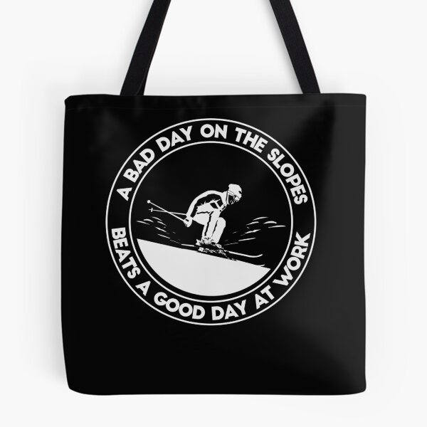 Item preview, A Bad Day On The Slopes Beats A Good Day At Work Skiing designed and sold by jeffded.