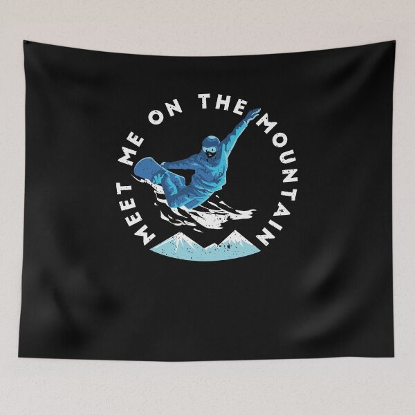 Item preview, Meet Me On The Mountain Snowboarding Quote designed and sold by jeffded.