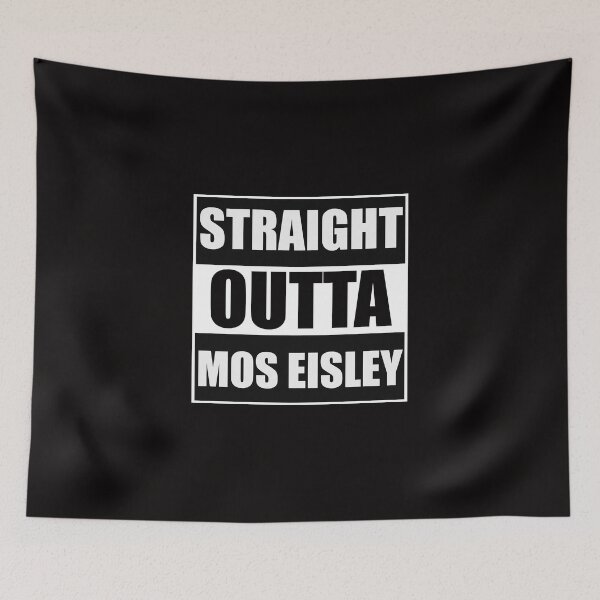 Item preview, Straight Outta Mos Eisley designed and sold by Awgie-Dawg.