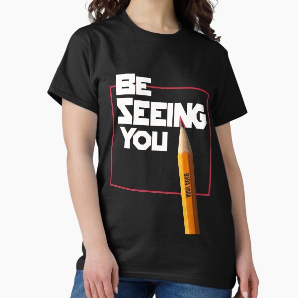 Item preview, Be seeing you designed and sold by DBnation.